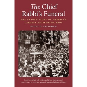 The Chief Rabbi's Funeral - by  Scott D Seligman (Hardcover) - 1 of 1