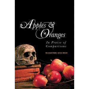 Apples and Oranges - by  Maarten Asscher (Paperback) - 1 of 1