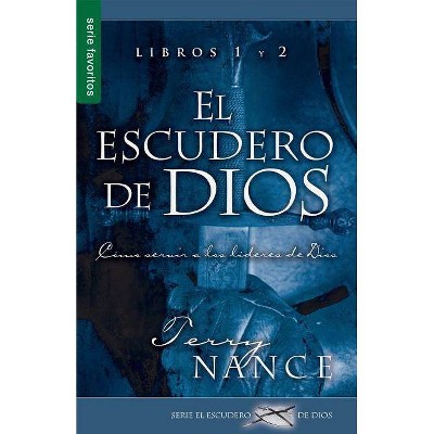 El Escudero de Dios (Libros 1 & 2) - by  Terry Nance (Paperback)