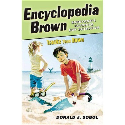 Encyclopedia Brown Tracks Them Down - by  Donald J Sobol (Paperback)