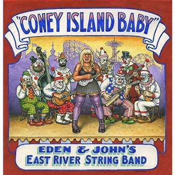 Eden & John's East River String Band - Coney Island Baby