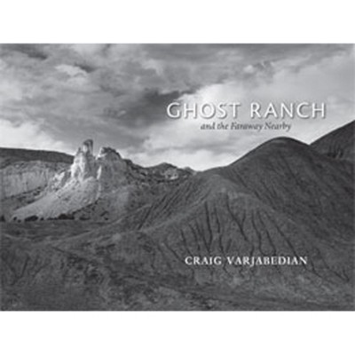 Ghost Ranch and the Faraway Nearby - (Hardcover)