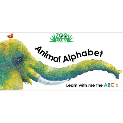 Zoo Clues: Animal Alphabet - 2nd Edition by  Alex A Lluch (Board Book)