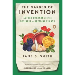 The Garden of Invention - by  Jane S Smith (Paperback) - 1 of 1
