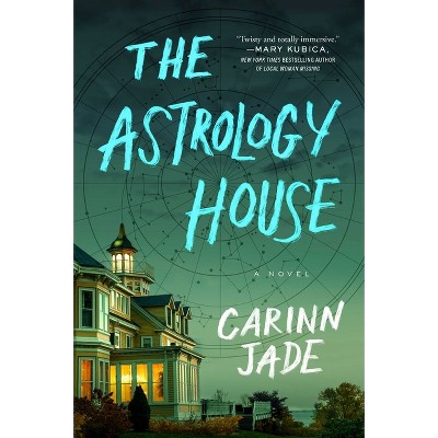 The Astrology House - by Carinn Jade