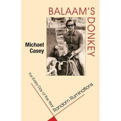 Balaam's Donkey - by  Michael Casey (Paperback)