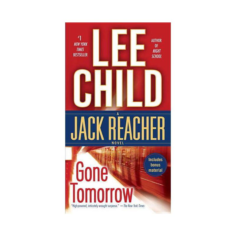Gone Tomorrow ( Jack Reacher) (Reprint) (Paperback) by Lee Child, 1 of 2