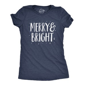 Womens Merry And Bright T Shirt Cute Christmas Carol Holiday Party Tee - Crazy Dog Women's T Shirt - 1 of 4