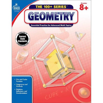 Geometry, Common Core Edition, Grades 8+ - (100+ Series(tm)) (Paperback)