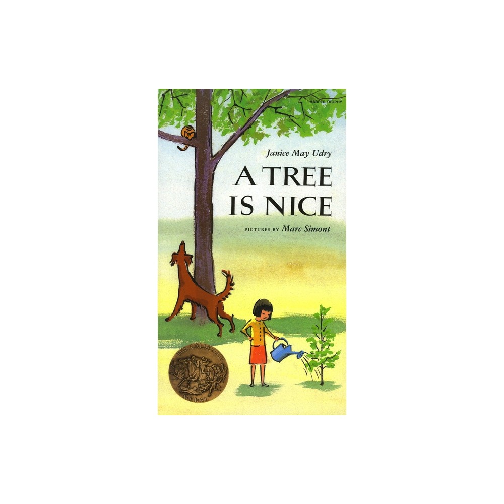 A Tree Is Nice - by Janice May Udry (Paperback)