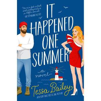 It Happened One Summer - by Tessa Bailey (Paperback)