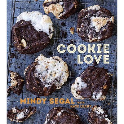 Cookie Love - by  Mindy Segal & Kate Leahy (Hardcover)