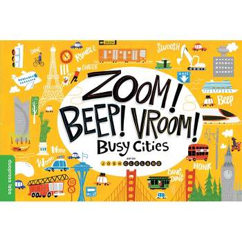 Zoom! Beep! Vroom! Busy Cities - by  Duopress Labs (Board Book)