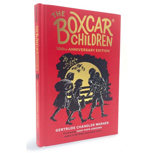 The Boxcar Children 100th Anniversary Edition - (Boxcar Children Mysteries) by  Gertrude Chandler Warner (Hardcover) - image 1 of 1