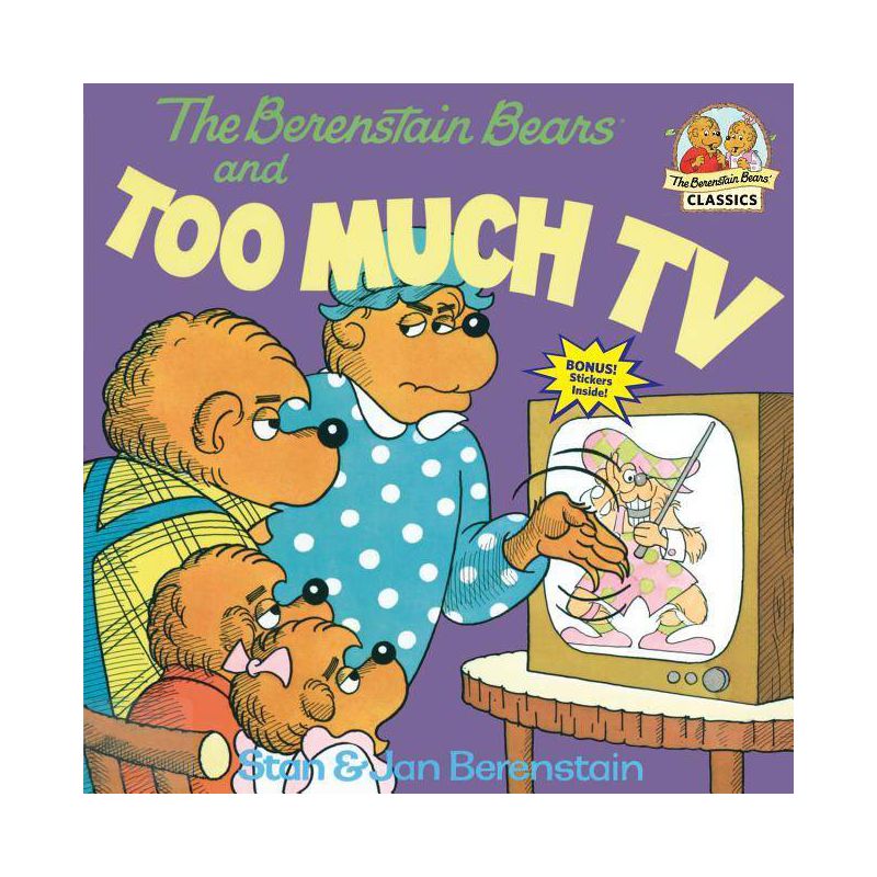 The Berenstain Bears and Too Much TV ( First Time Books) (Paperback) by Stan Berenstain, 1 of 2