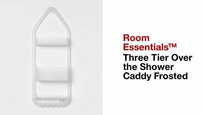 Three Tier Over the Shower Caddy Frosted - Room Essentials™