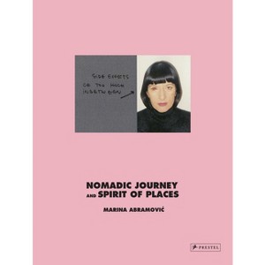 Marina Abramovic: Nomadic Journey and Spirit of Places - 1 of 1