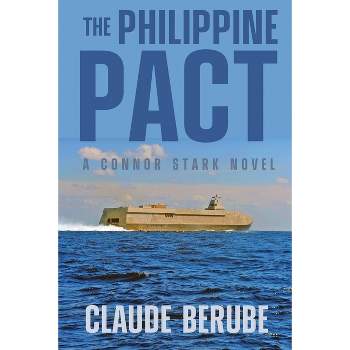 The Philippine Pact - by  Claude Berube (Paperback)