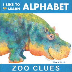 I Like to Learn Alphabet - by  Alex A Lluch (Board Book) - 1 of 1
