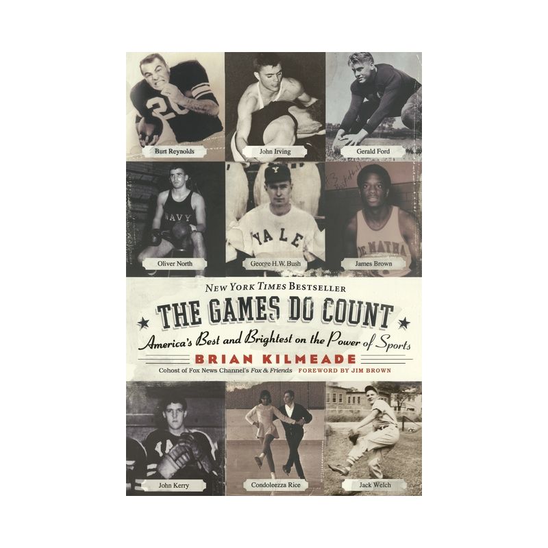 The Games Do Count - by  Brian Kilmeade (Paperback), 1 of 2
