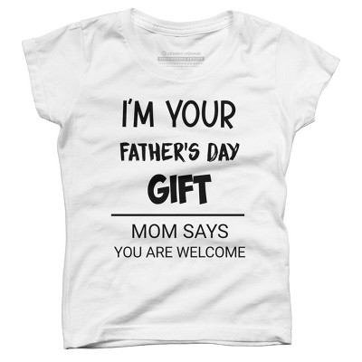 Girl's Design By Humans I'm Your Father's Day Gift Black Text By sukhendu12 T-Shirt