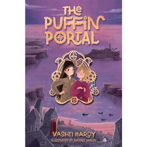 The Puffin Portal - (Everyone Can Be a Reader (the Griffin Ma) by  Vashti Hardy (Paperback) - 1 of 1