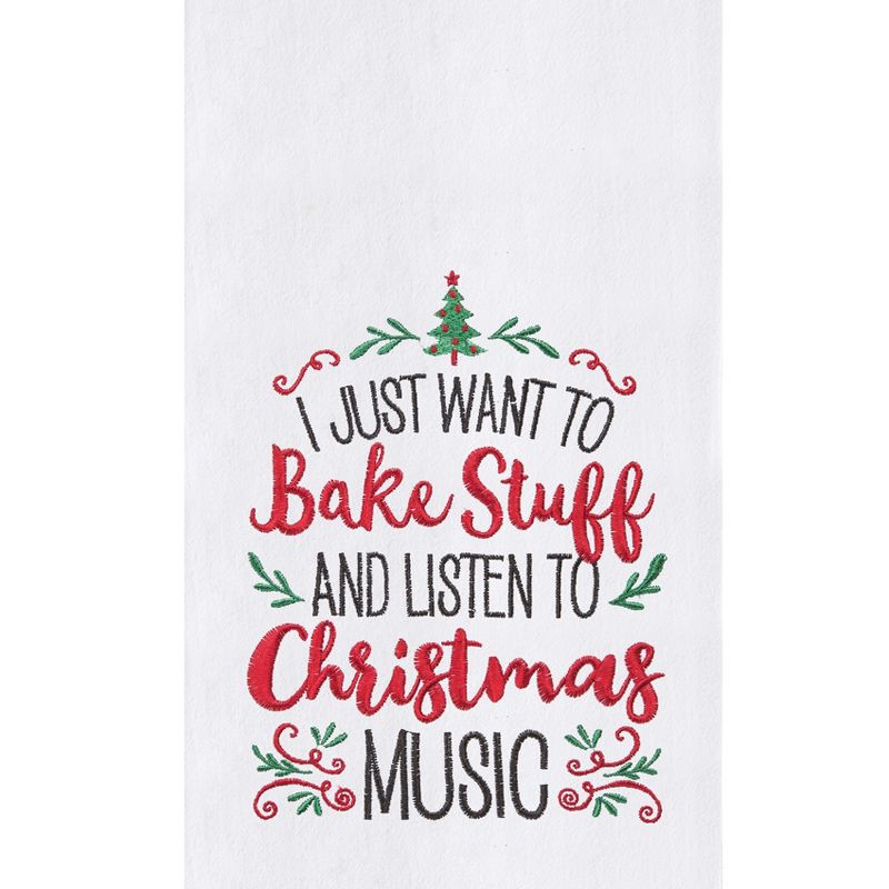 C&F Home "I Just Want to Bake &Listen To Christmas Music" Sentiment Holiday Cotton Flour Sack Kitchen Dish Towel 27L x 18W in., 2 of 5