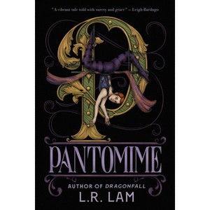 Pantomime - (Micah Grey) by  L R Lam (Paperback) - 1 of 1