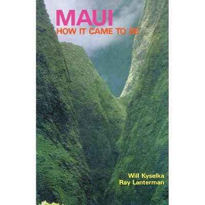 Kyselka - Maui - by  Will Kyselka & Ray Lanterman (Paperback)