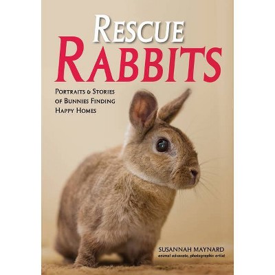 Rescue Rabbits - by  Susannah Maynard (Paperback)