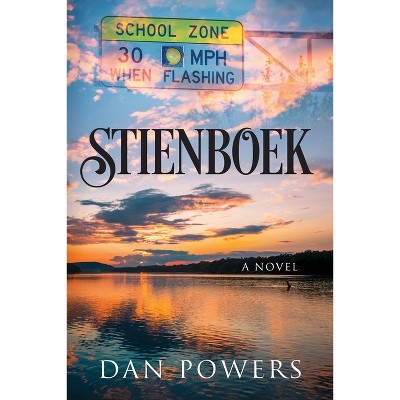 Stienboek - by  Dan Powers (Paperback)