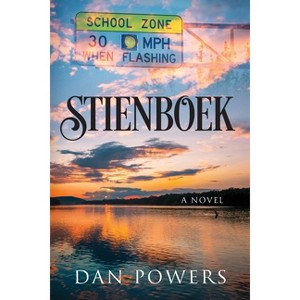 Stienboek - by  Dan Powers (Paperback) - 1 of 1