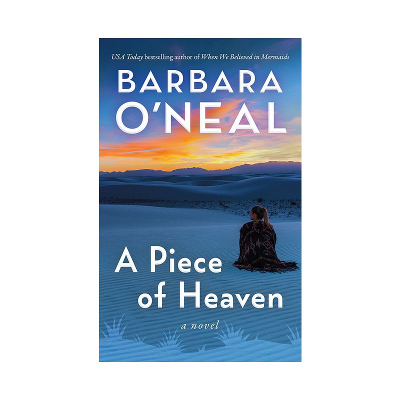 A Piece of Heaven - by  Barbara O'Neal (Paperback), 1 of 2