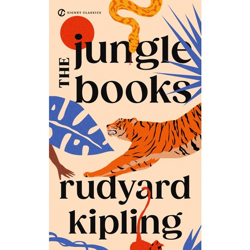 The Jungle Books - (signet Classics) By Rudyard Kipling (paperback ...