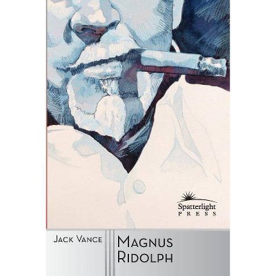 Magnus Ridolph - by  Jack Vance (Paperback)