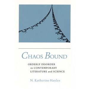 Chaos Bound - by  N Katherine Hayles (Paperback) - 1 of 1