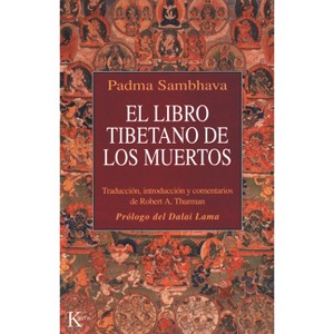El Libro Tibetano de Los Muertos - by  Padma Sambhava (Paperback) - 1 of 1