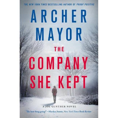 The Company She Kept - (Joe Gunther) by  Archer Mayor (Paperback)