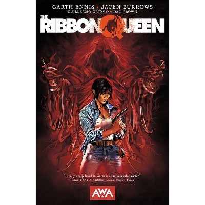The Ribbon Queen - by  Garth Ennis (Paperback)
