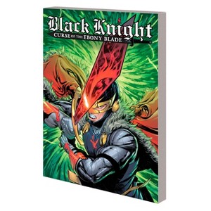 Black Knight: Curse of the Ebony Blade - by  Si Spurrier (Paperback) - 1 of 1