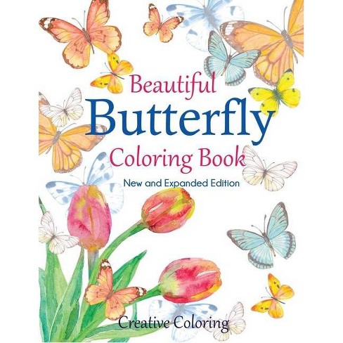 Download Beautiful Butterfly Coloring Book By Creative Coloring Paperback Target