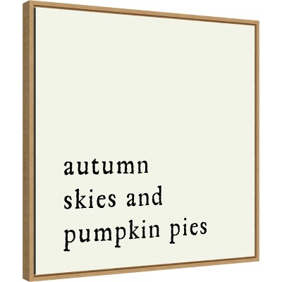 Autumn Skies and Pumpkin Pies Canvas Print with Maple Frame