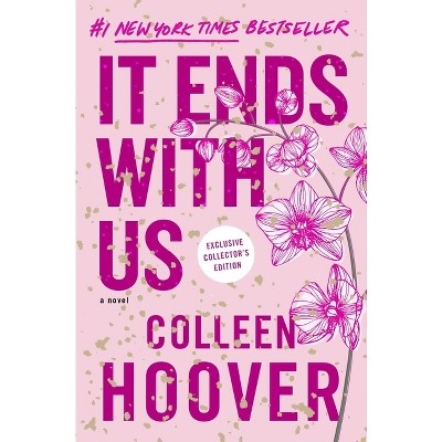 It Ends with Us: Special Collector&#39;s Edition - by  Colleen Hoover (Hardcover)