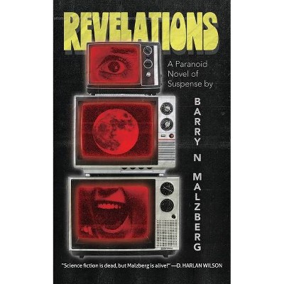 Revelations - by  Barry N Malzberg (Paperback)