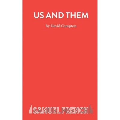 Us and Them - by  David Campton (Paperback)