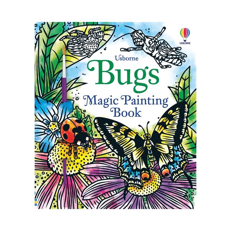 Bugs Magic Painting Book - (Magic Painting Books) by  Abigail Wheatley (Paperback), 1 of 2