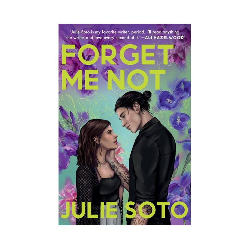 Forget Me Not - by  Julie Soto (Paperback), 1 of 5