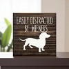 Slickblue Rustic Funny Dachshund Dog Quote Wood Sign, Solid Pine Wall or Shelf Decoration, 7x7 Inches, Multiple Colors - 3 of 3