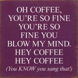 Slickblue Funny Coffee Quote Wood Sign – Rustic Wall Decor for Kitchen or Shelf – 7x7 Inches, 10 Color Options - 1 of 3
