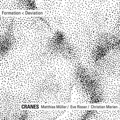 Cranes:Mattias Mulle - Formation   Deviation (CD)
